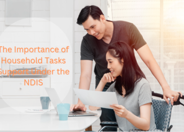 The Importance of Household Tasks Support Under the NDIS