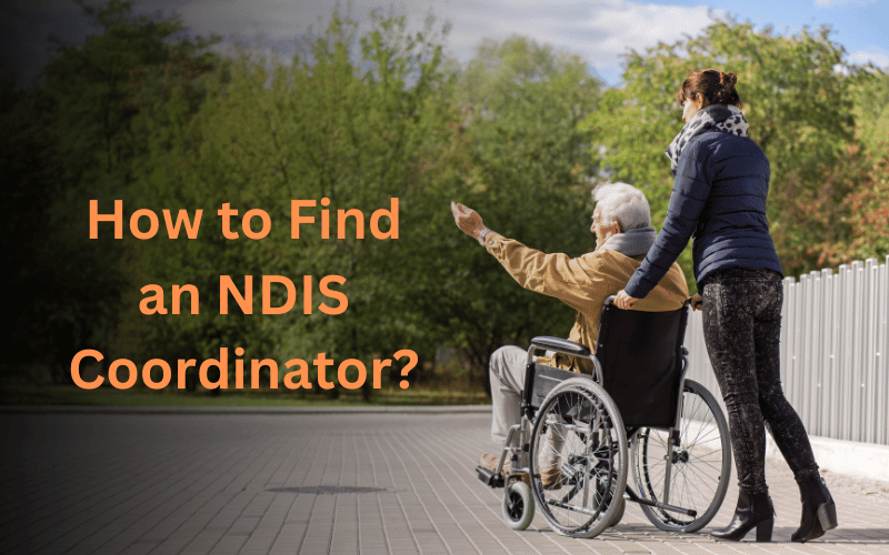 How to Find an NDIS Coordinator?